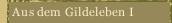 Aus dem Gildeleben I
